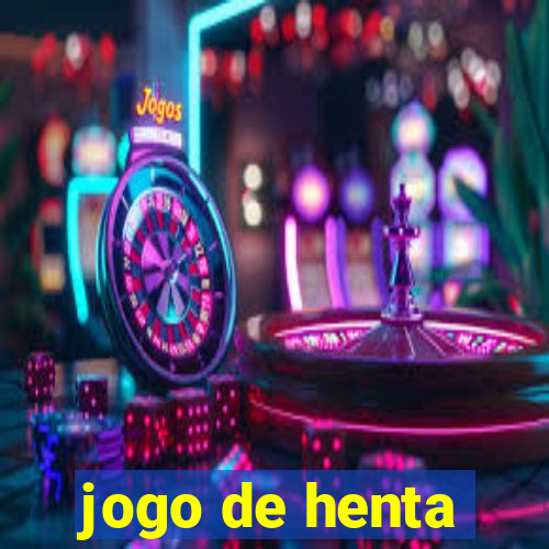 jogo de henta